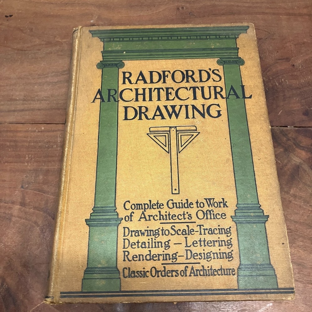 Radford's Architectural Drawing Vol 2 1912 William A. Radford Vintage